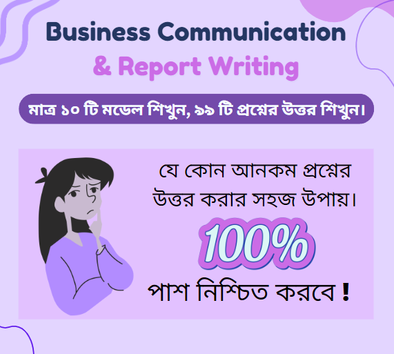 Business Communication & Report Writing